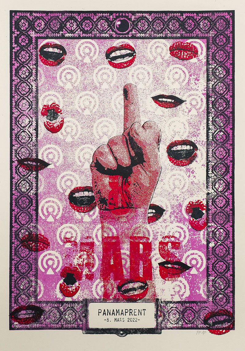 Image of screen printed image of a fist with a raised middlefinger surrounded by podcast logos and mouths woth red lipstick. 8th mars is written inside the image, on the bottom is a logo that says panamaprent 8. mars 2022.